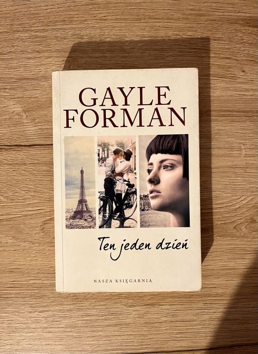 Książka „Ten jeden dzień” Gayle Forman
