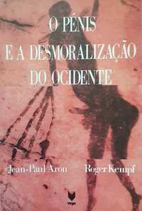 Pénis E a  Desmoralização do Ocidente livro interessante