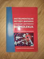 Instrumentalne metody badania struktury i aktywności biomolekuł