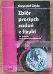 Zbiór prostych zadań z fizyki, Krzysztof Chyła, wyd. ZamKor