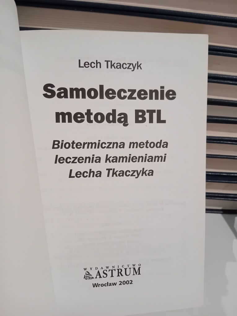 Lech Tkaczyk Samoleczenie metodą BTL
