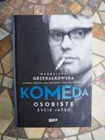 Grzebałkowska Magdalena „Komeda Osobiste życie jazzu”