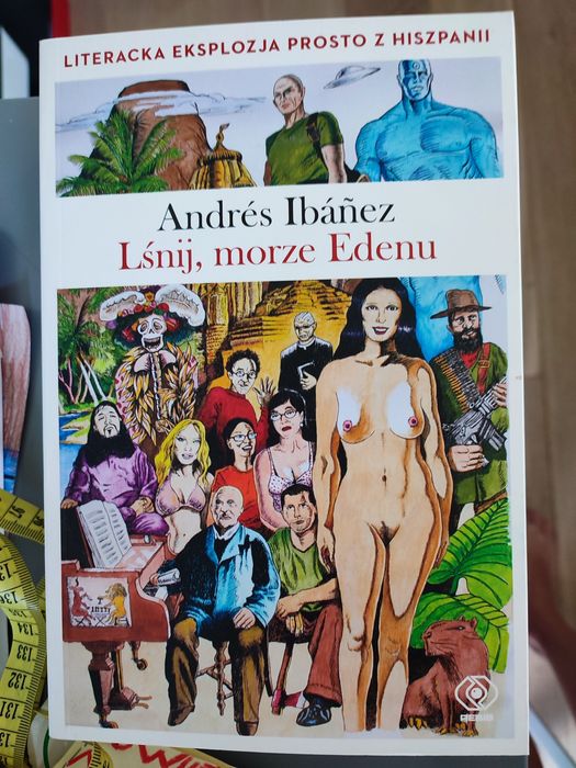 Lsnij morze edenu Andres Ibanez nowa ksiazka