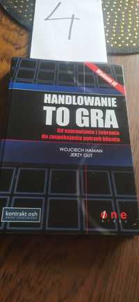 Handlowanie To Gra Wojciech Haman