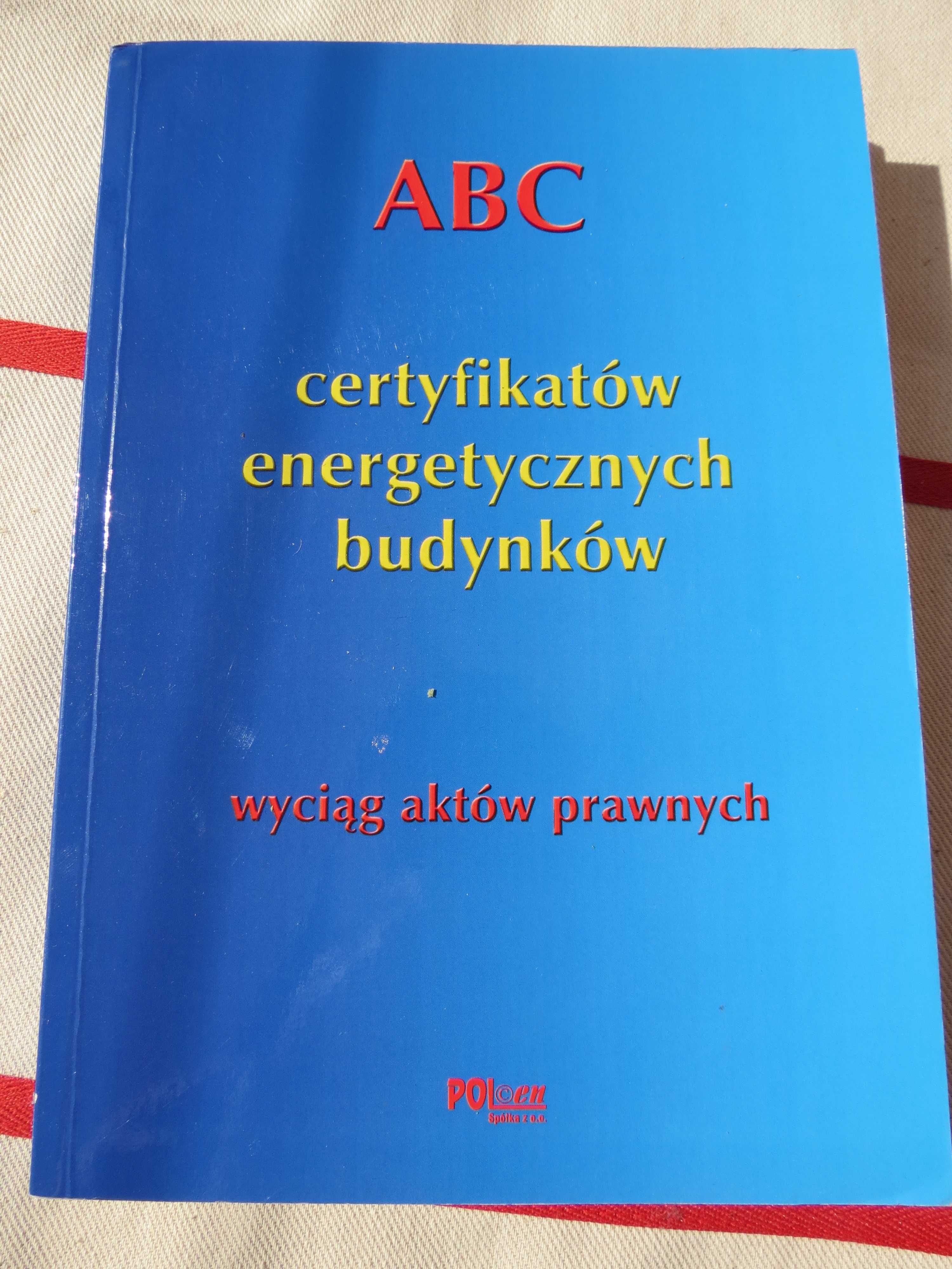 ABC certyfikatów energetycznych budynków