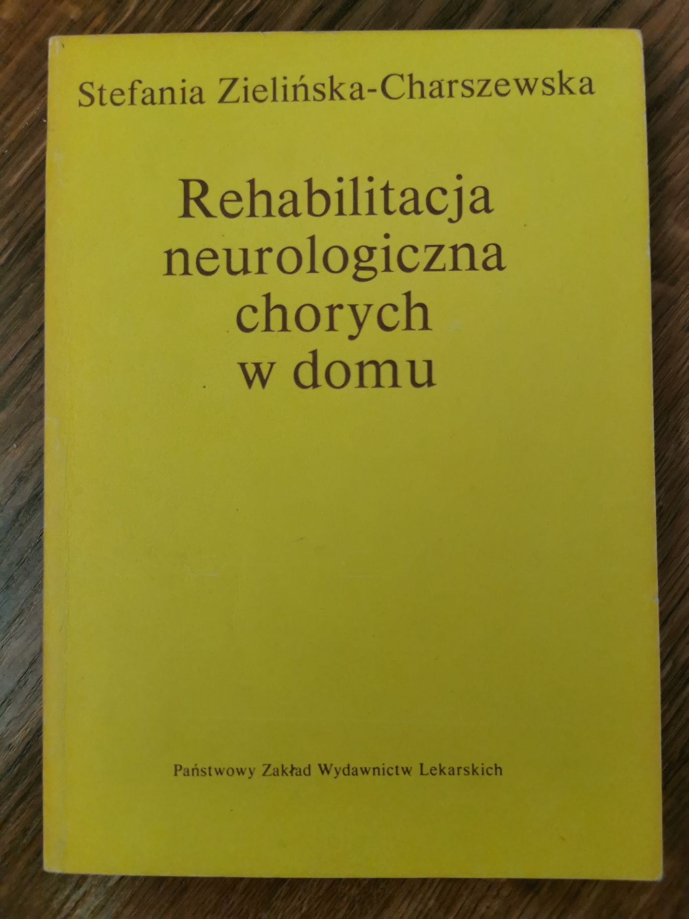 rehabilitacja neurologiczna chorych w domu Stefania charszewska