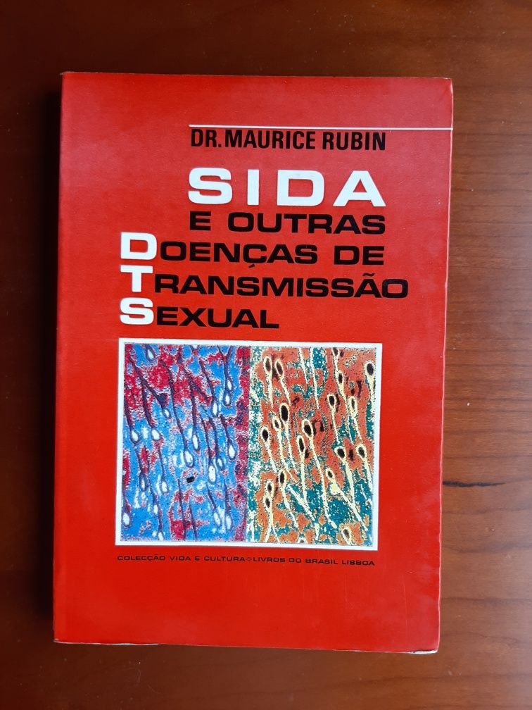 SIDA e outras Doenças de Transmissão Sexual - Dr. Maurice Rubin