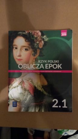 Oblicza epok Język polski 2.1 Podręcznik podstawowy i rozszerzony