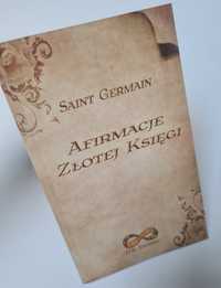 Afirmacje Złotej Księgi - Saint Germain