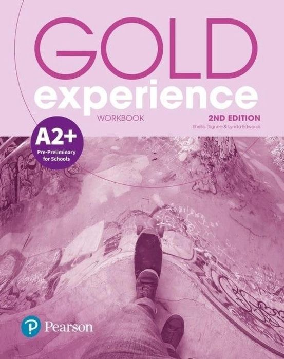 Gold Experience 2ed A2+ WB PEARSON Longman Pearson Sheila Dignen, Lynd