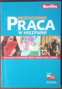 Praca w Hiszpanii - przewodnik