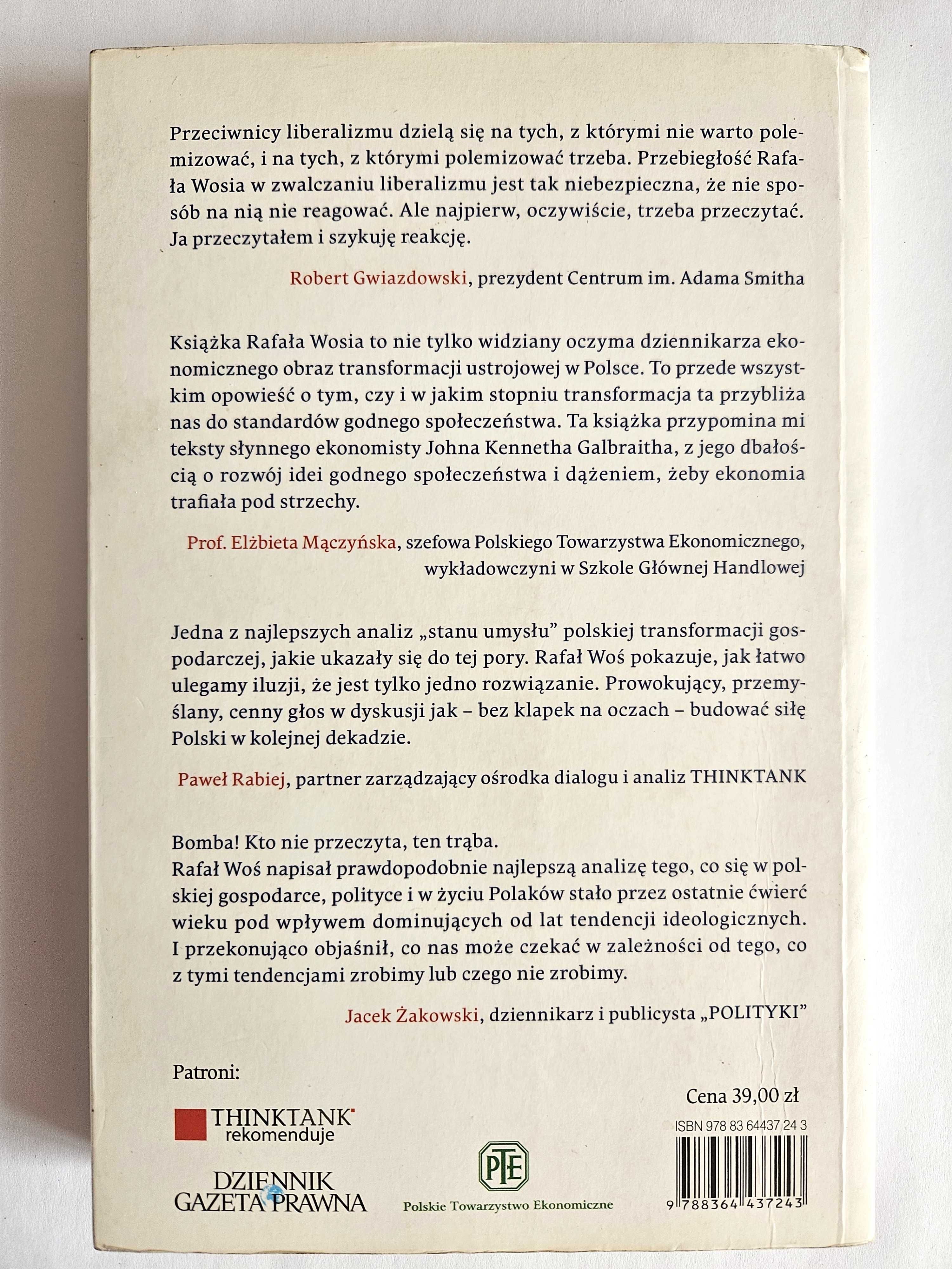 Dziecięca choroba LIBERALIZMU - Rafał Woś