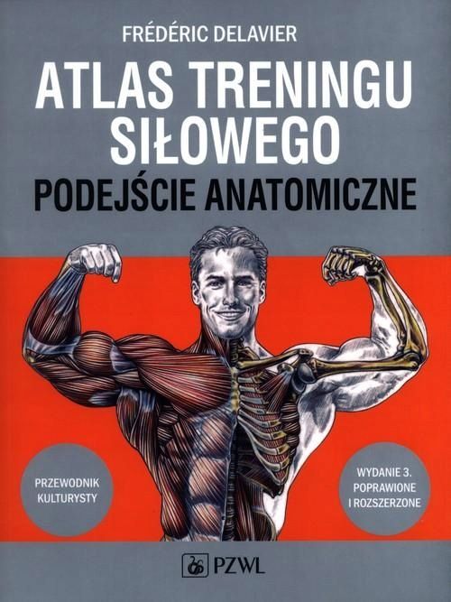 Atlas Treningu Siłowego., Delavier Frédéric 48162A00218Ks
