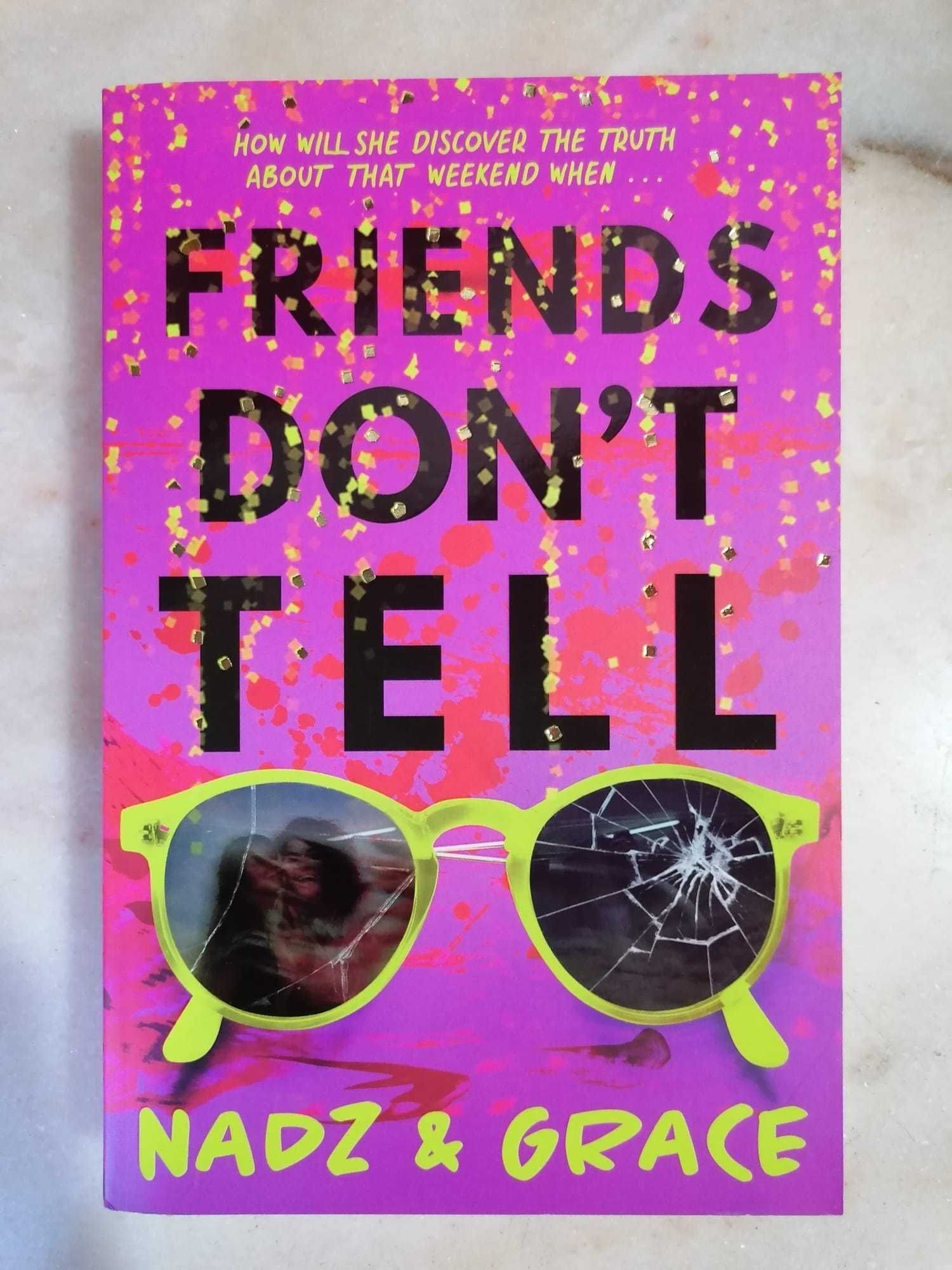 "Friends Don't Tell", Nadz & Grace