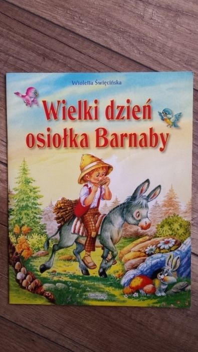 Książka Wielki Dzień Osiołka Barnaby, bajka.