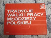 Tradycje walki i pracy młodzieży polskiej faksymile dokumenty, plakaty