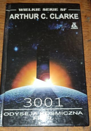 3001 Odyseja kosmiczna Finał 1997 Amber Clarke serie sf