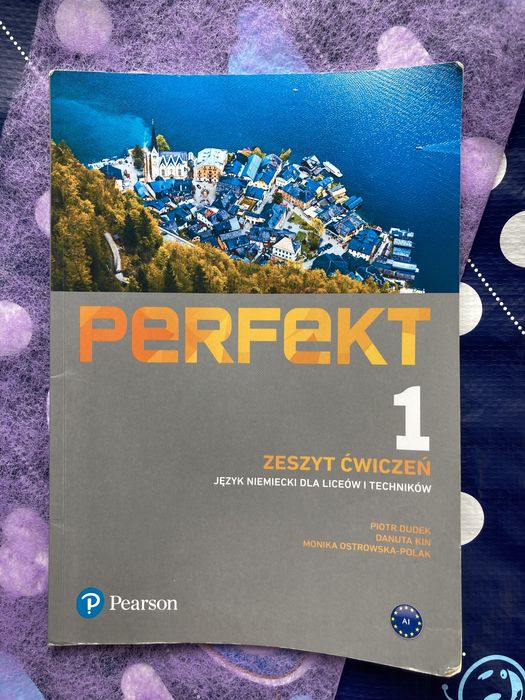 Zeszyt ćwiczeń „Perfekt” do klasy 1 liceum/technikum
