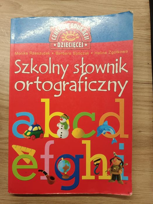 Szkolny słownik ortograficzny z zasadami pisowni