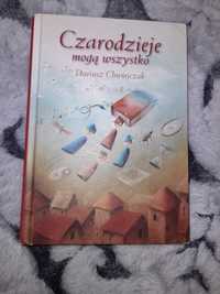 Czarodzieje mogą wszystko D. Chwiejczak z autografem