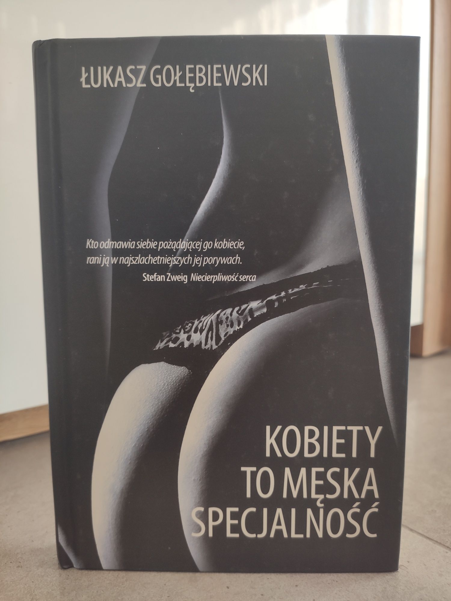 Kobiety to męska specjalność, Łukasz Gołębiewski