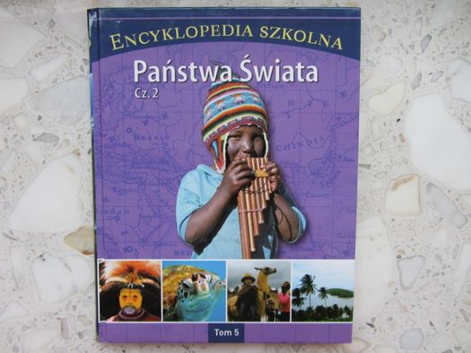 Encyklopedia Szkolna - "Państwa Świata cz. 2" (TOM 5, stan idealny)