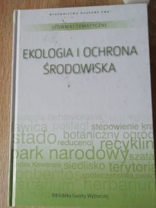 Słowniki Tematyczne Ekologia i ochrona środowiska