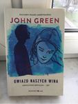 John Green - Gwiazd naszych wina.