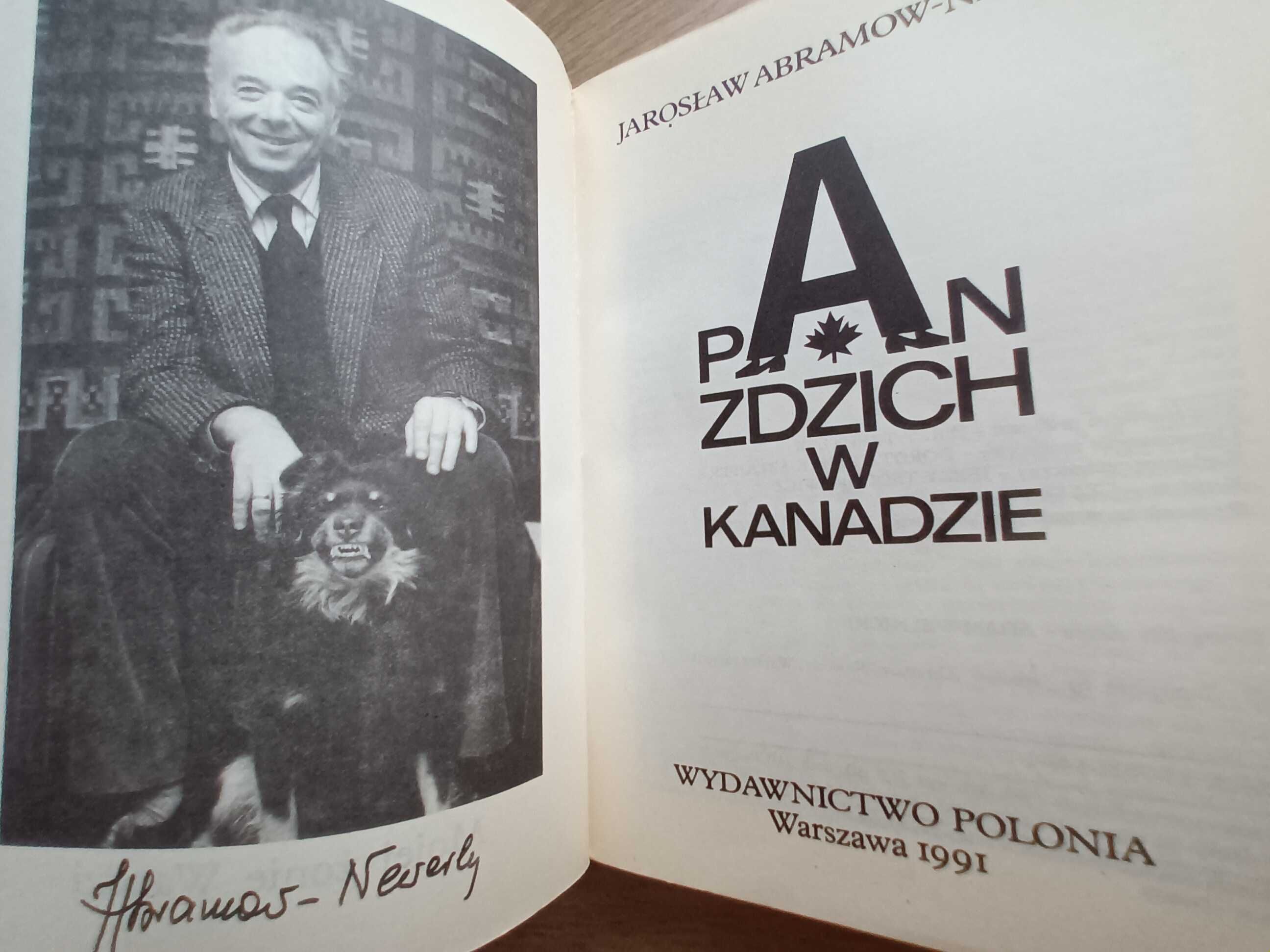 Pan Zdzich w Kanadzie - Jarosław Abramow-Newerly