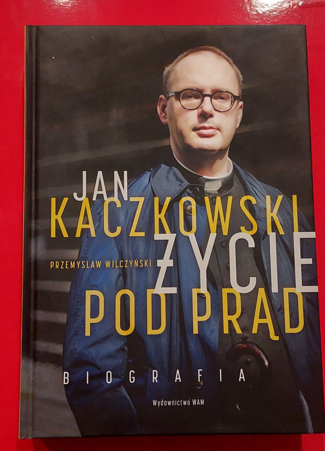 Jan Kaczkowski Zycie pod prąd, biografia