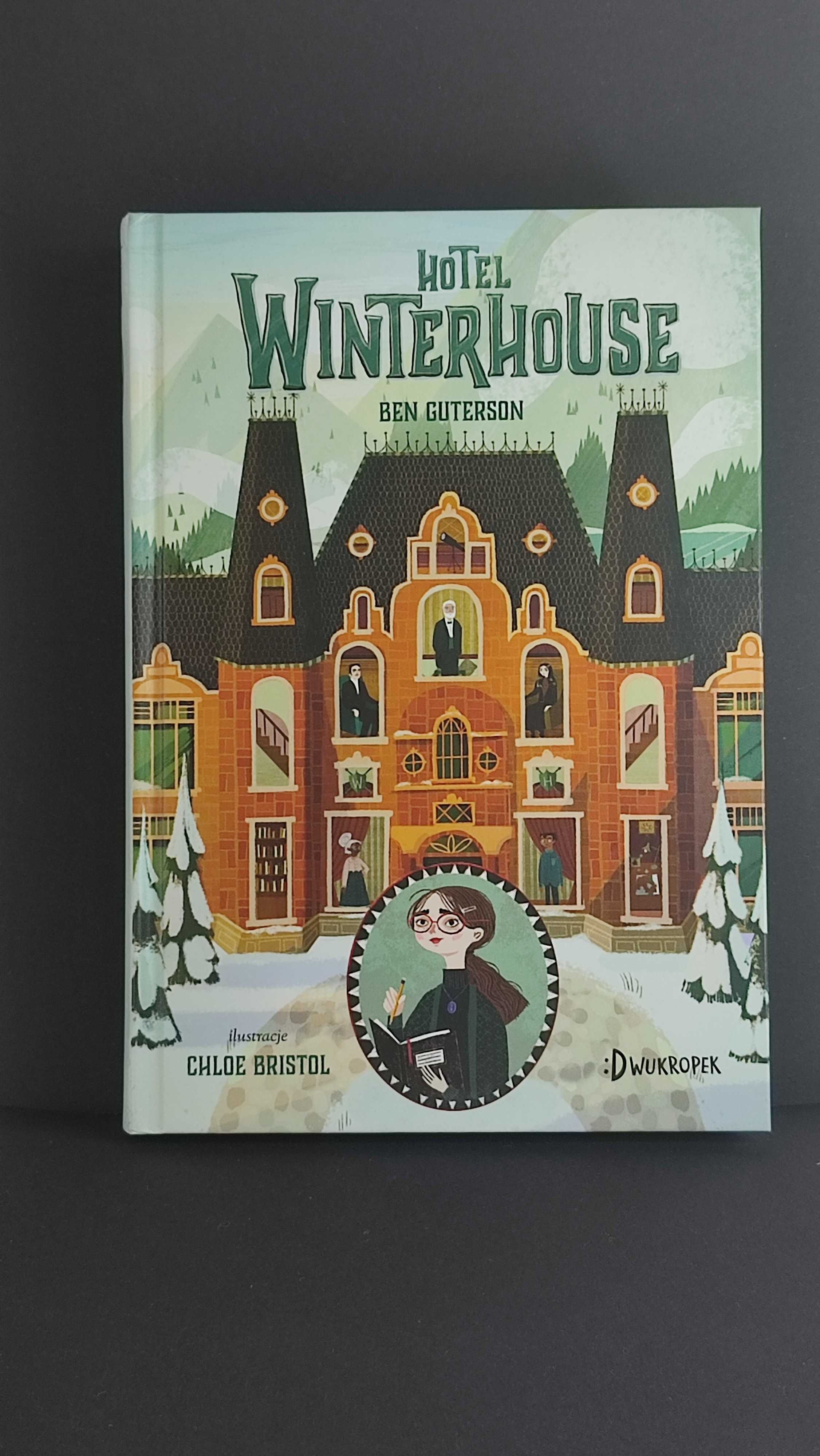 Hotel Winterhouse trylogia, Ben Guterson