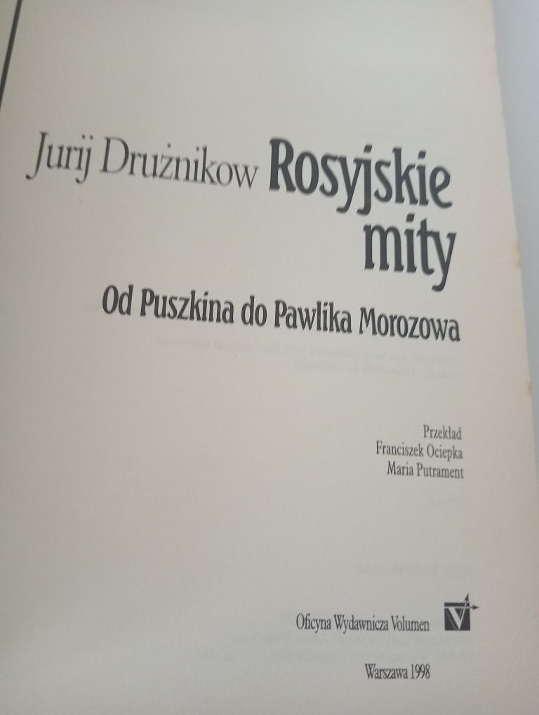Rosyjskie mity Jurij Drużnikow