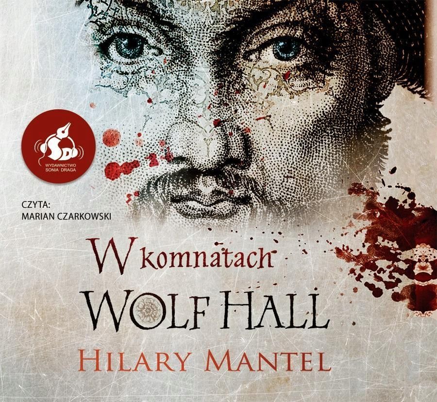 W Komnatach Wolf Hall