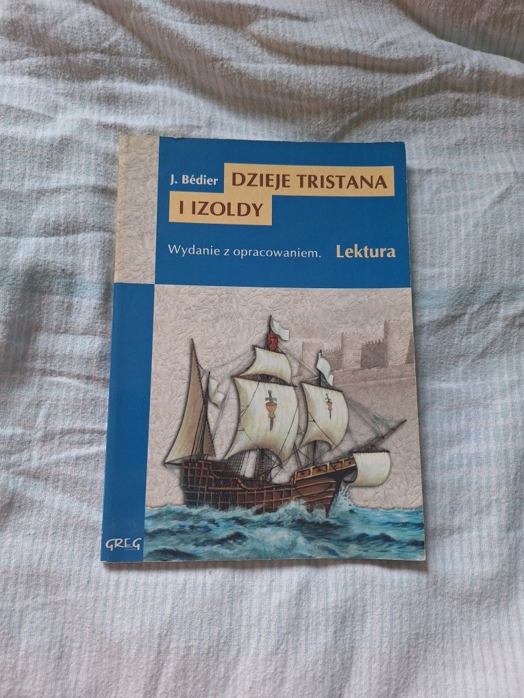 J. Bédier dzieje Tristana i Izoldy, wydanie z opracowaniem