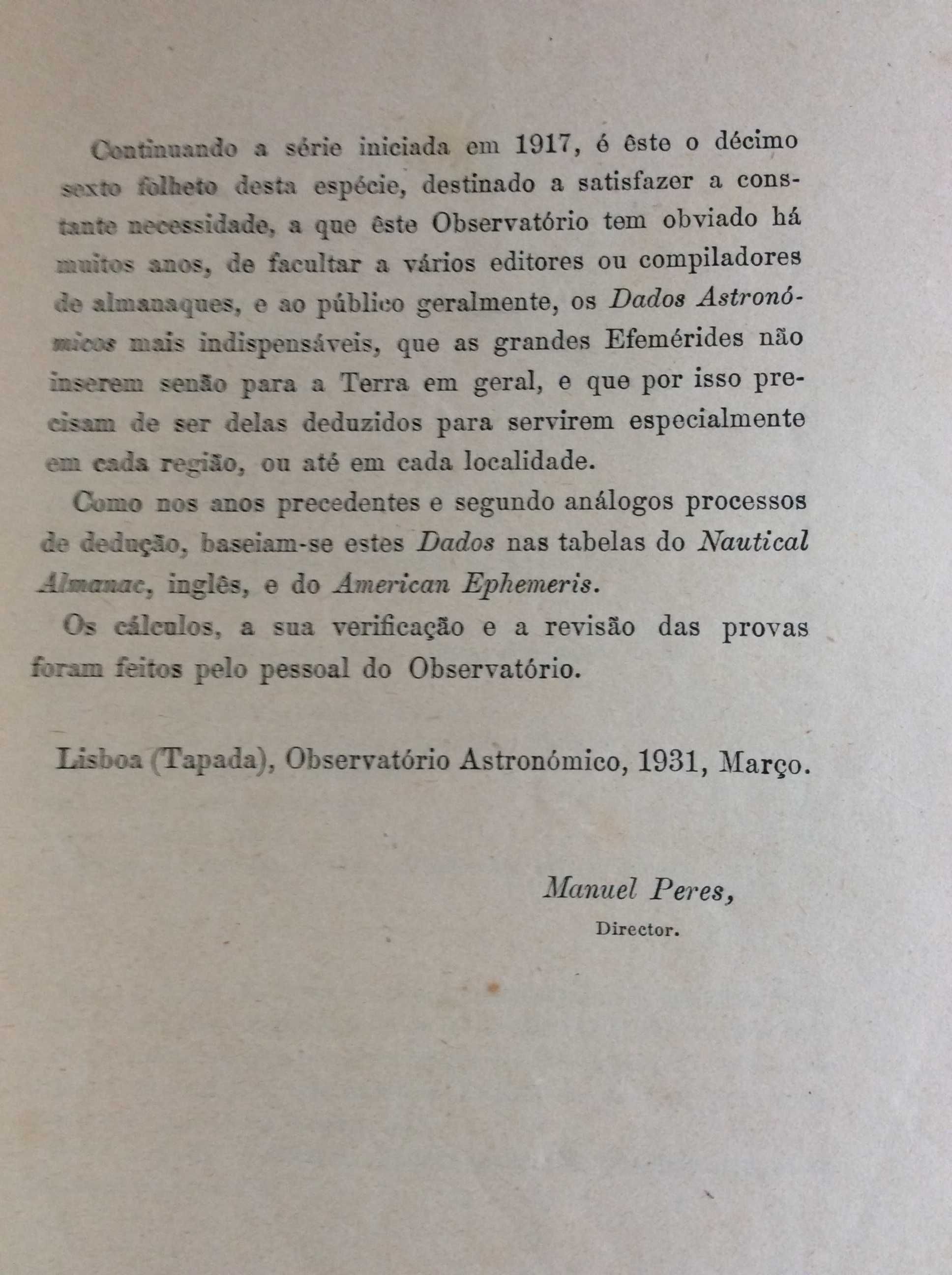 Dados astronóm. para os almanaq. de 1932 para Portugal. Ver índice.