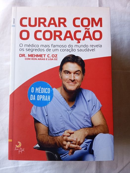 Livro Curar com o Coração Dr. Mehmet C. Oz