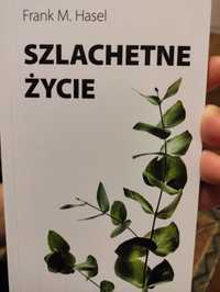 Szlachetne życie