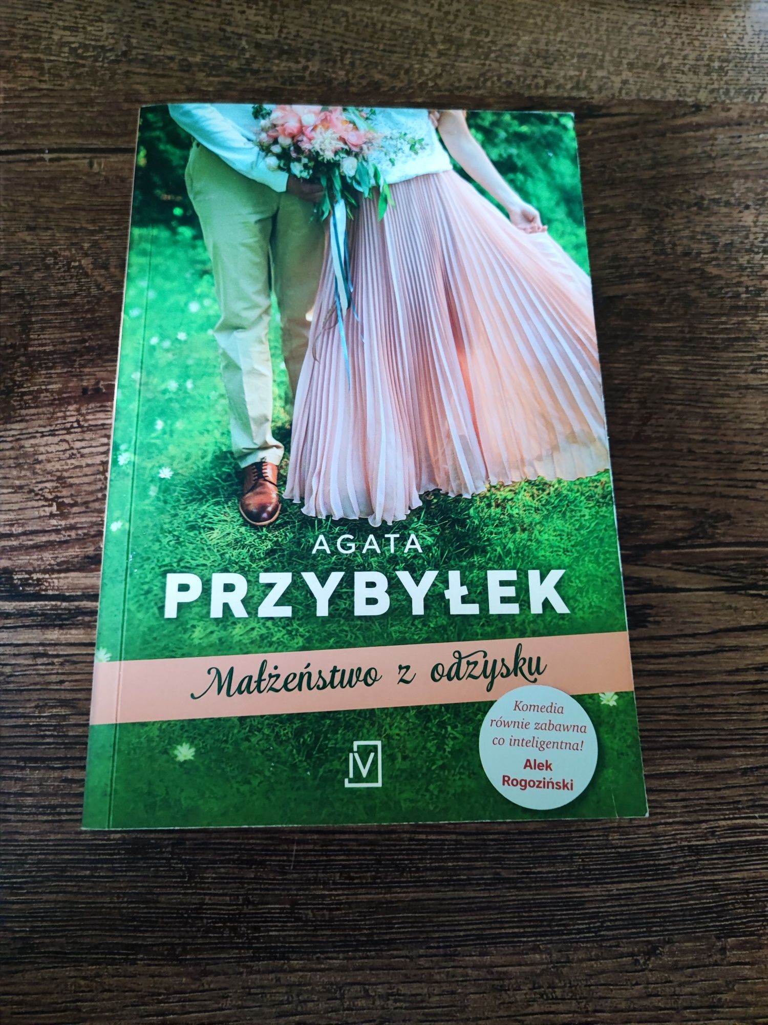 Agata Przybyłek Małżeństwo z odzysku