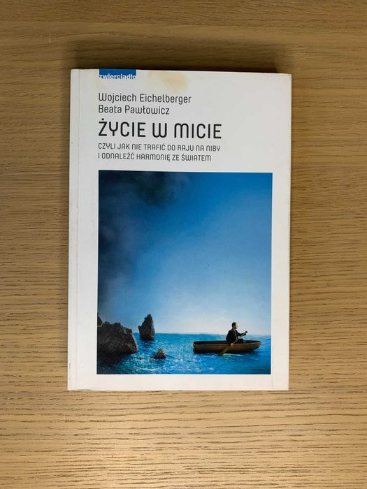 Życie w micie Beata Pawłowicz, W. Eichelberger