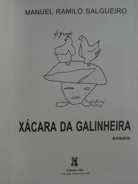 Xácara da Galinheira de Manuel Ramilo Salgueiro