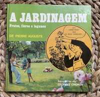 Livro Vintage A Jardinagem 1978