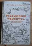Przewodnik wędrowca Sztuka odczytywania natury GooleyPROMOCJA*