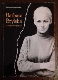 Barbara Brylska w najtrudniejszej roli - Barbara Rybałtowska