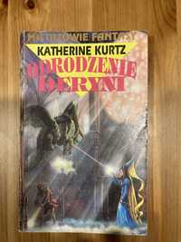 Odrodzenie Deryni#Katherine Kurtz