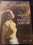 Não sei nada sobre o amor - Júlia Pinheiro