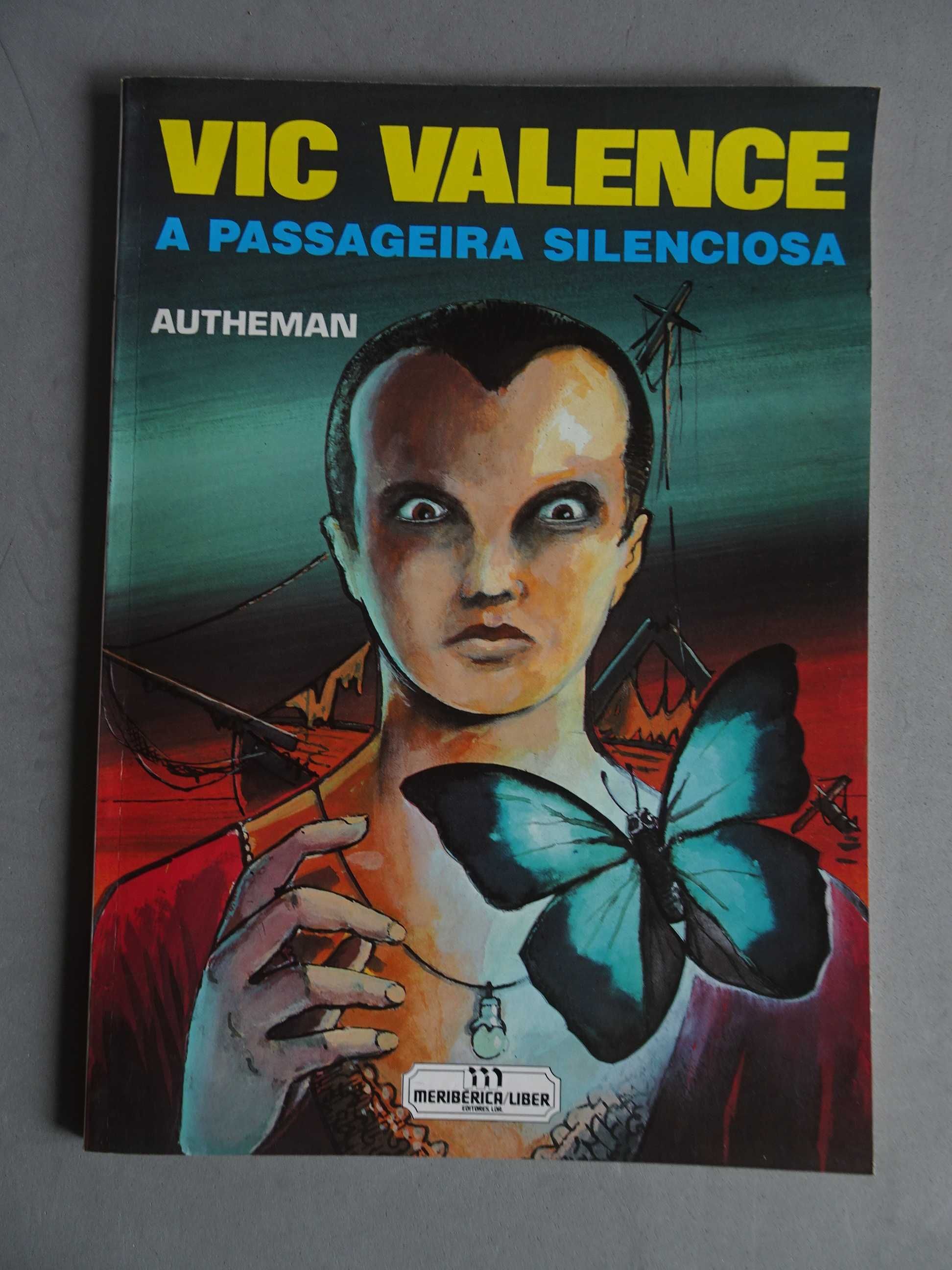 Livro Meribérica - Autheman - Vic Valence - A passageira silenciosa