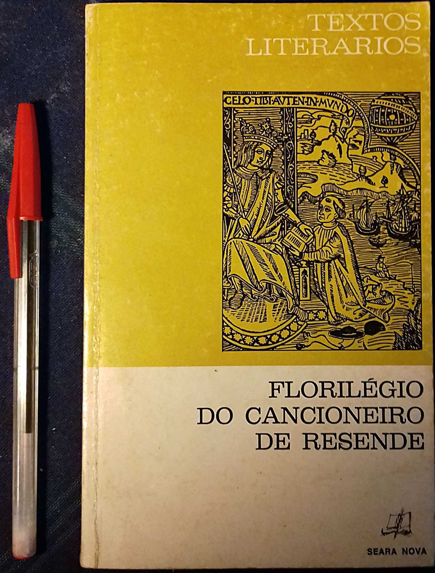 Florilégio do Cancioneiro de Resende (poesia antiga). Inclui portes