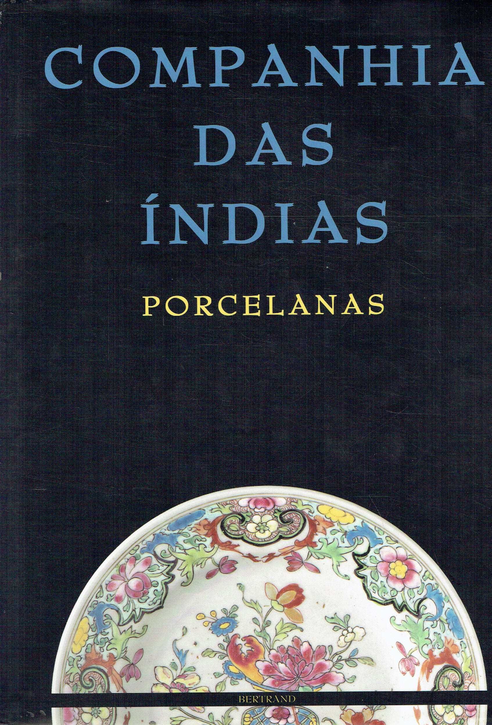 7430

Companhia das Índias - Porcelanas