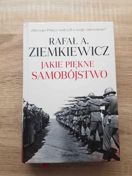 Jakie piękne samobójstwo (Rafał A. Ziemkiewicz)