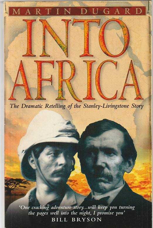 Into Africa – The dramatic retelling of the Stanley-Livingstone